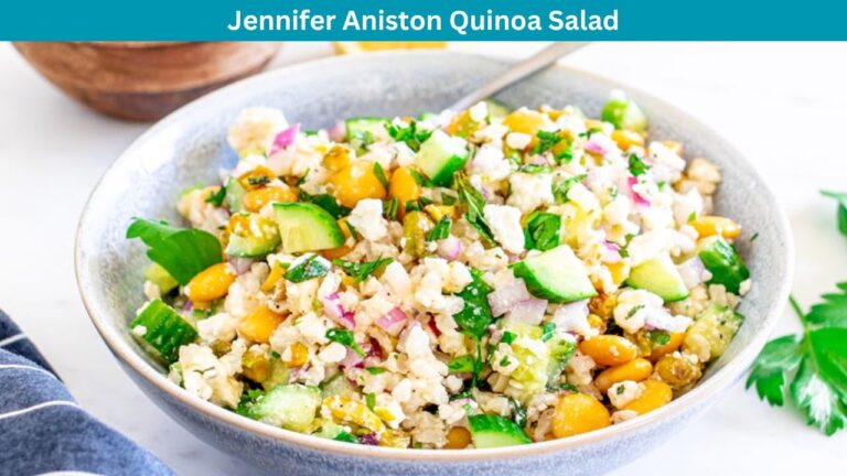 Delicious and Nutritious Jennifer Aniston Quinoa Salad Recipe