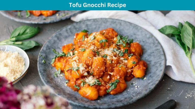 Tofu Gnocchi – Fun & Healthy Meal For Everyone